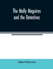 Image for The Molly Maguires and the detectives