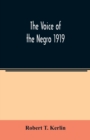 Image for The voice of the Negro 1919