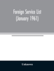 Image for Foreign service list (January 1961)