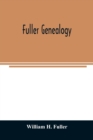 Image for Fuller genealogy