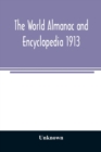 Image for The World Almanac and Encyclopedia 1913