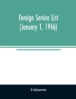 Image for Foreign service list (January 1, 1946)