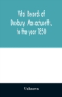 Image for Vital records of Duxbury, Massachusetts, to the year 1850