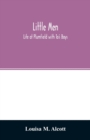 Image for Little men; Life at Plumfield with To&#39;s Boys