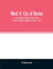 Image for Ward 4; City of Boston; List of Residents 20 years of Age and Over (Females Indicated by Dagger) as of April 1, 1925