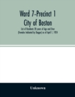 Image for Ward 7-Precinct 1; City of Boston; List of Residents 20 years of Age and Over (Females Indicated by Dagger) as of April 1, 1924