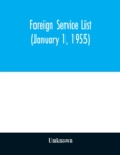 Image for Foreign service list (January 1, 1955)