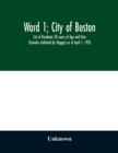 Image for Ward 1; City of Boston; List of Residents 20 years of Age and Over (Females Indicated by Dagger) as of April 1, 1925
