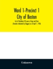 Image for Ward 1-Precinct 1; City of Boston; List of Residents 20 years of Age and Over (Females Indicated by Dagger) as of April 1, 1926