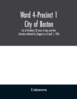 Image for Ward 4-Precinct 1; City of Boston; List of Residents 20 years of Age and Over (Females Indicated by Dagger) as of April 1, 1926