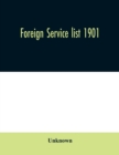 Image for Foreign service list 1901