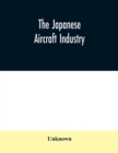 Image for The Japanese aircraft industry
