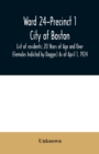 Image for Ward 24-Precinct 1; City of Boston; List of residents; 20 Years of Age and Over (Females Indicted by Dagger) As of April 1, 1924