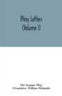 Image for Pliny Letters (Volume I)