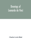 Image for Drawings of Leonardo da Vinci
