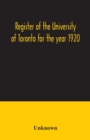 Image for Register of the University of Toronto for the year 1920