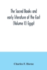 Image for The sacred books and early literature of the East (Volume II) Egypt