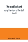 Image for The sacred books and early literature of the East; with an historical survey and descriptions (Volume III) Ancient Hebrew