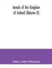 Image for Annals of the kingdom of Ireland (Volume II)