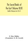 Image for The Sacred Books of the East (Volume XLIX) : Buddhist Mahayana texts (Part I)
