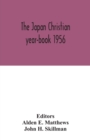 Image for The Japan Christian year-book 1956; A Survey of the Christian Movement in Japan During 1955
