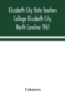 Image for Elizabeth City State Teachers College Elizabeth City, North Caroline 1961