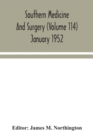 Image for Southern medicine and surgery (Volume 114) January 1952
