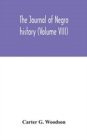 Image for The Journal of Negro history (Volume VIII)