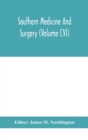 Image for Southern medicine and surgery (Volume CVI)