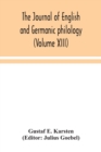Image for The Journal of English and Germanic philology (Volume XIII)