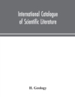Image for International catalogue of scientific literature H.Geology