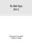 Image for The Hibeh papyri (Part I)