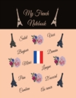 Image for My French Notebook : Ruled 6 sections Notebook/Diary with some useful French expressions