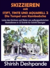 Image for Skizzieren mit Stift, Tinte und Aquarell 2 - Die Tempel von Kambodscha