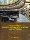 Image for Encyclopaedia of Library Automation Systems and Networks Volume-1 (Electronic Media and Library Information Technology)
