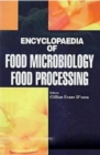 Image for Encyclopaedia Of Food Microbiology Food Processing Volume-2