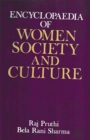 Image for Encyclopaedia Of Women Society And Culture Volume-12 (International Dimensions Of Women&#39;s Problems)