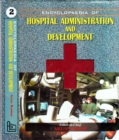Image for Encyclopaedia Of Hospital Administration And Development (Health Administration)