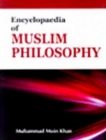 Image for Encyclopaedia Of Muslim Philosophy Volume 1 (Ideological Basis Of Muslim Philosophy)