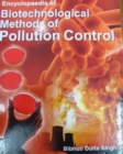 Image for Encyclopaedia Of Biotechnological Methods Of Pollution Control