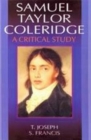 Image for Samuel Taylor Coleridge A Critical Study (Encyclopaedia Of World Great Poets Series)