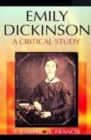Image for Emily Dickinson A Critical Study (Encyclopaedia Of World Great Poets Series)
