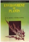 Image for Environment Of Plants (Advances In Plant Morphology And Anatomy Series-1)
