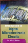 Image for Introduction To Digital Microelectronic Circuits