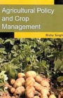 Image for Agricultural Policy and Crop Management