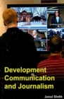 Image for Development Communication And Journalism