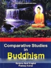 Image for Comparative Studies In Buddhism (Encyclopaedia Of Buddhist World Series)