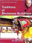 Image for Traditions of Bhutanese Buddhism