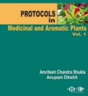 Image for Protocols In Medicinal And Aromatic Plants Volume-1