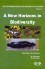 Image for Role Of Animal Sciences In National Development Volume-3 : A New Horizons In Biodiversity